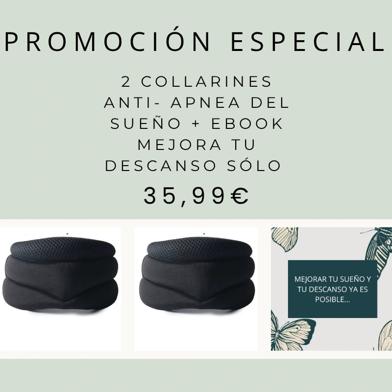 COLLARIN ANTI APNEA DEL SUEÑO- OFERTA 2X1 + EBOOK DE REGALO